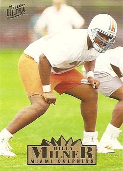 Billy Milner Miami Dolphins 1995 Ultra Fleer NFL Rookie #180